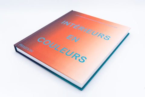 LIVRE DECORATION - INTÉRIEURS EN COULEURS