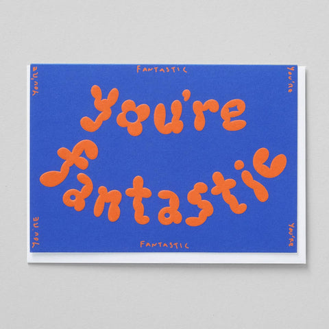CARTE DE VOEUX RELIEF - YOU'RE FANTASTIC
