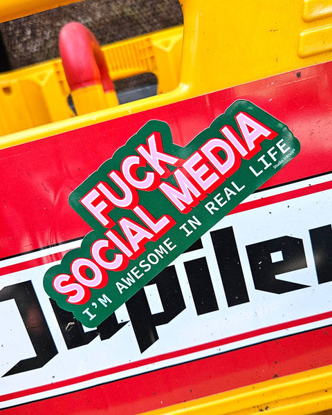 STICKER MESSAGE - FUCK SOCIAL MEDIA
