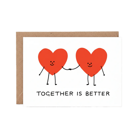 CARTE D'AMOUR - TOGETHER IS BETTER
