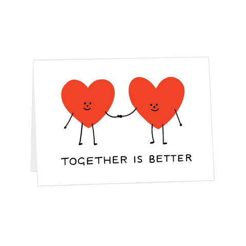 CARTE D'AMOUR - TOGETHER IS BETTER