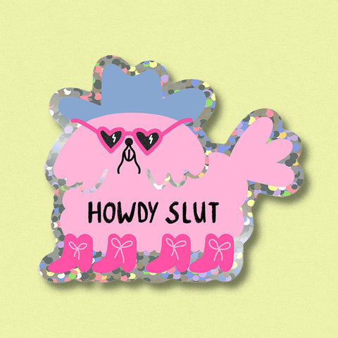 STICKER BRILLANT - HOWDY SLUT