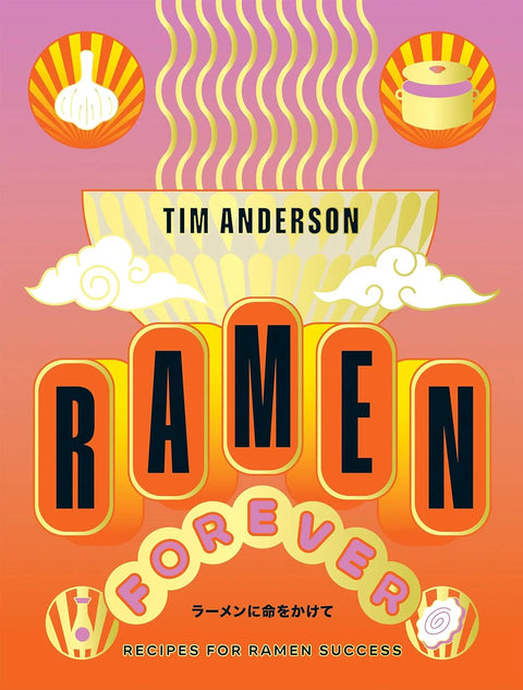 LIVRE FOOD - RAMEN FOREVER